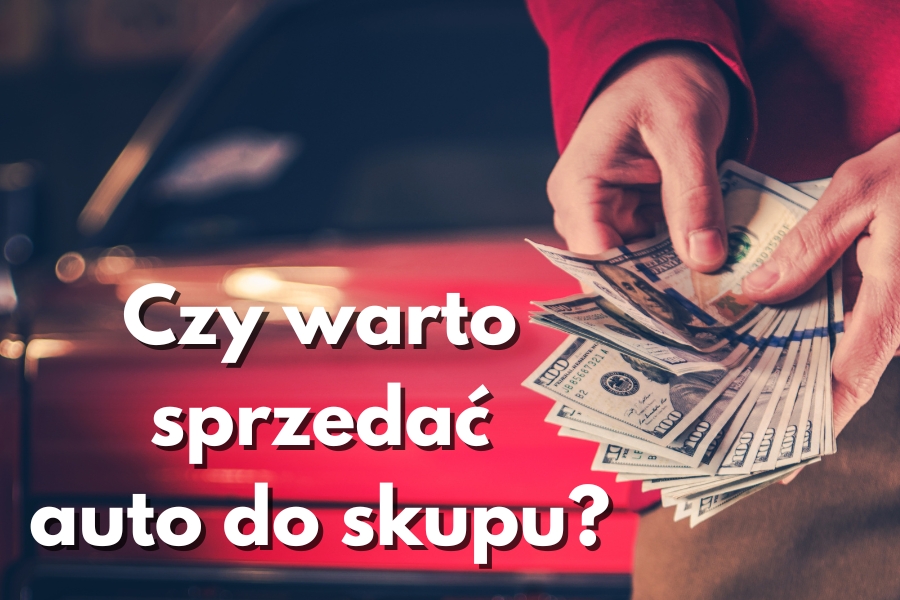 Jakie są zalety korzystania ze skupów aut?